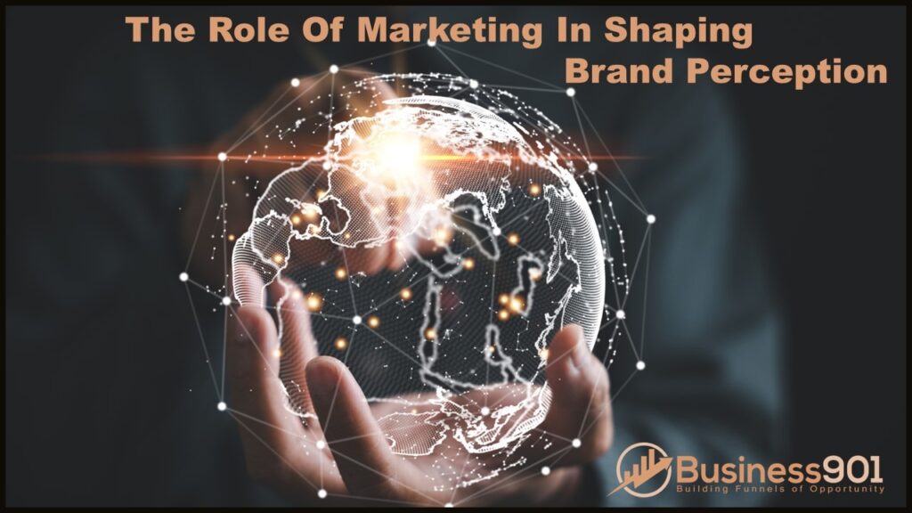 The Role of Marketing and Public Perception
