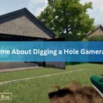 A Game About Digging a Hole Gamerafter